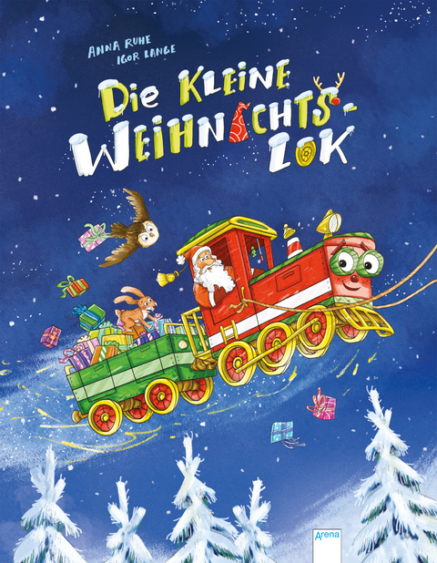 Die kleine Weihnachtslok - Anna Ruhe