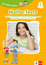 Klett Die Mathe-Helden: Mathe-Tests 3. Klasse - 