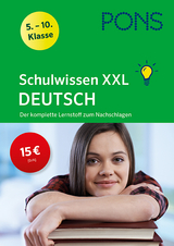 PONS Schulwissen XXL Deutsch 5.-10. Klasse - 