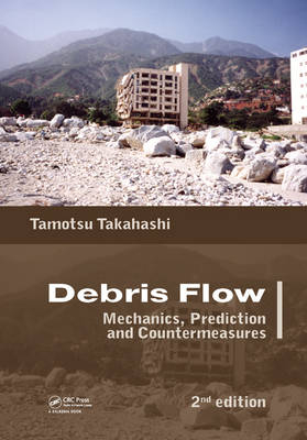 Debris Flow -  Dilip K. Das,  Tamotsu Takahashi