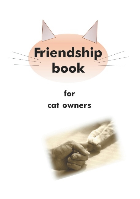 Friendship book for cat owners - Daniela Mueller