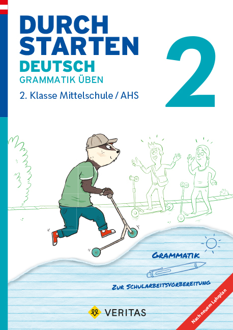 Durchstarten Deutsch 2. Klasse Mittelschule/AHS Grammatik üben - Werner Rasser