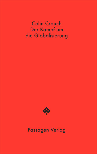 Der Kampf um die Globalisierung - Colin Crouch