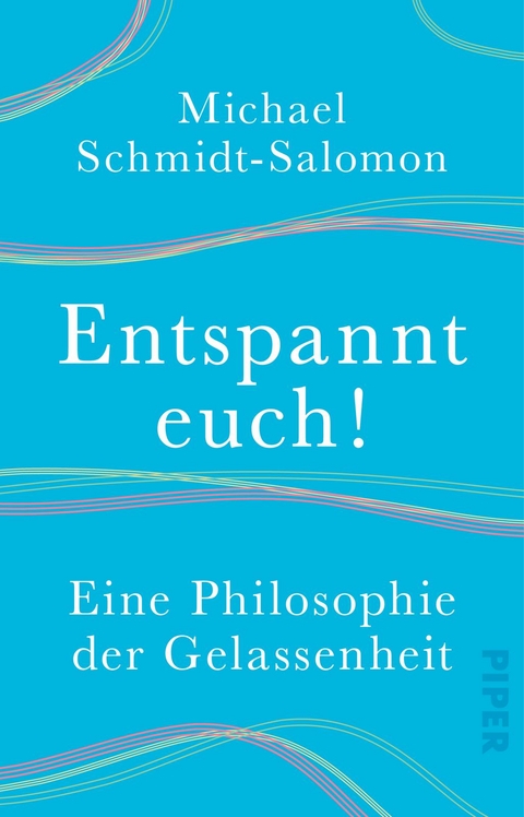 Entspannt euch! - Michael Schmidt-Salomon