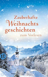 Zauberhafte Weihnachtsgeschichten zum Vorlesen - 