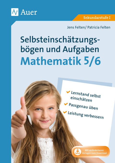 Selbsteinschätzungsbögen & Aufgaben Mathematik 5-6 - Jens Felten, Patricia Felten