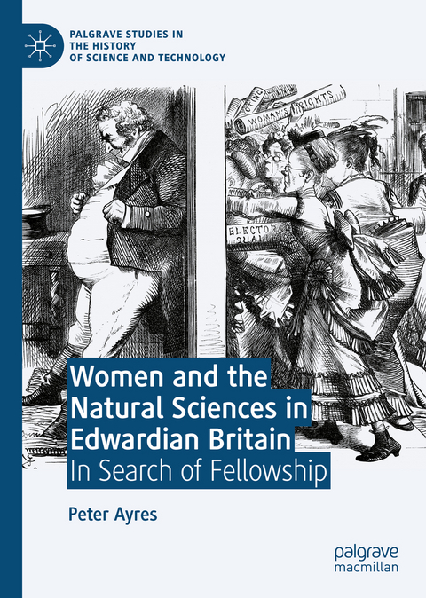 Women and the Natural Sciences in Edwardian Britain - Peter Ayres