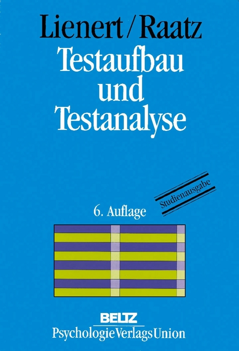 Testaufbau und Testanalyse -  Gustav A. Lienert,  Ulrich Raatz
