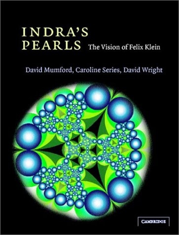 Indra's Pearls -  David Mumford,  Caroline Series,  DAVID WRIGHT