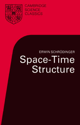 Space-Time Structure -  Erwin Schrodinger