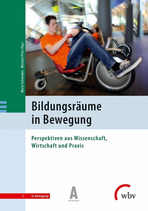 Bildungsräume in Bewegung - 