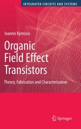 Organic Field Effect Transistors - Ioannis Kymissis