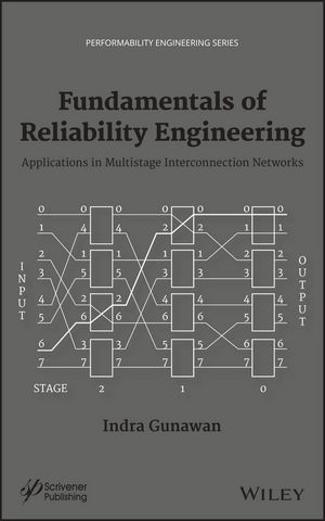 Fundamentals of Reliability Engineering -  Indra Gunawan
