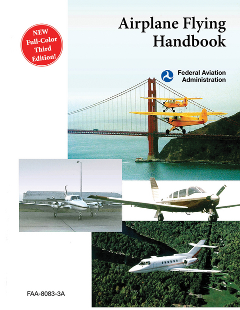 Airplane Flying Handbook (FAA-H-8083-3A) -  Federal Aviation Administration