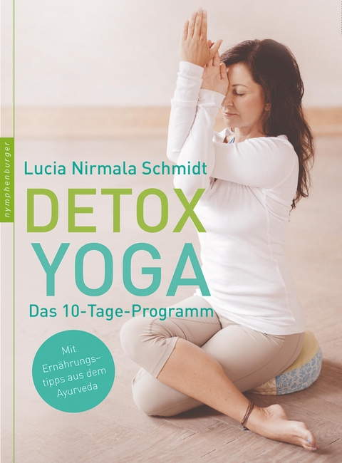 Detox Yoga - Lucia Nirmala Schmidt