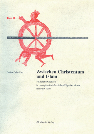 Zwischen Christentum und Islam - Stefan Schröder