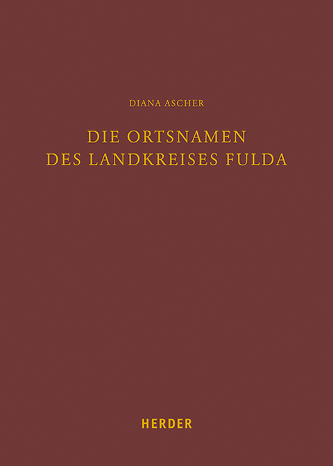 Die Ortsnamen des Landkreises Fulda - Diana Ascher