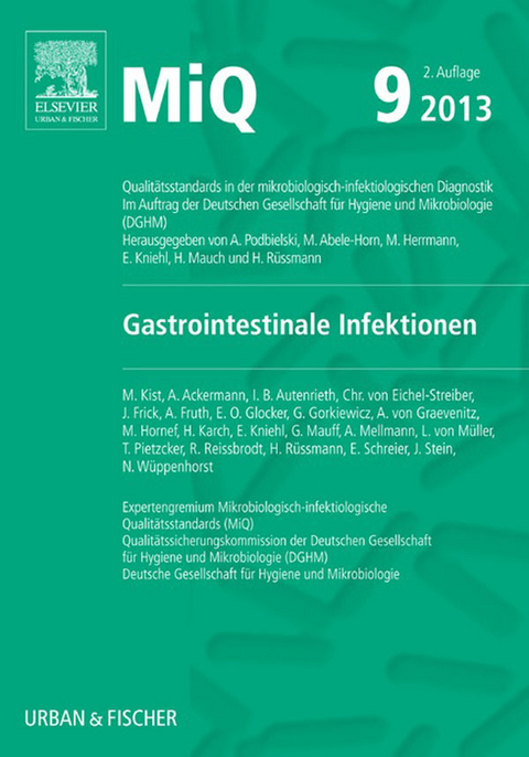MIQ 09: Gastrointestinale Infektionen -  Manfred Kist