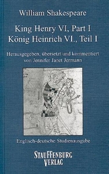 King Henry VI, Part I / König Heinrich VI., Teil I - William Shakespeare