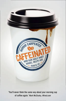 Caffeinated -  Murray Carpenter