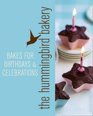 Hummingbird Bakery Bakes for Birthdays and Celebrations -  Tarek Malouf