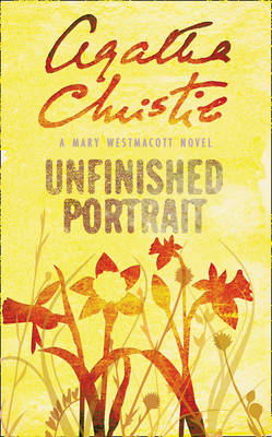 Unfinished Portrait -  Agatha Christie