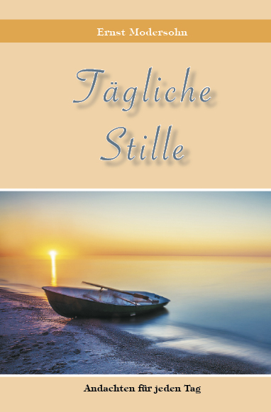 Tägliche Stille - Ernst Modersohn