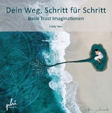 Dein Weg, Schritt für Schritt - Emily Hess