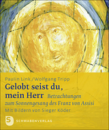 Gelobt seist du, mein Herr - Paulin Link, Wolfgang Tripp