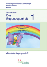 Das Regenbogenheft 1 - Suzanne Voss, Sigrid Skwirblies, Annette Rögener