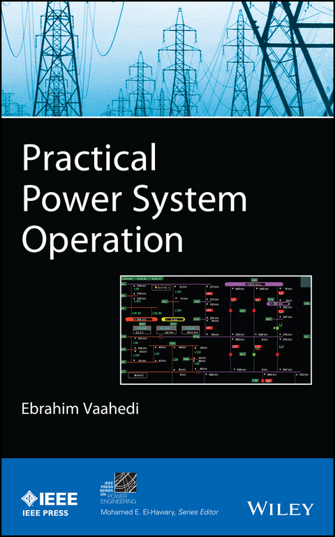 Practical Power System Operation -  Ebrahim Vaahedi