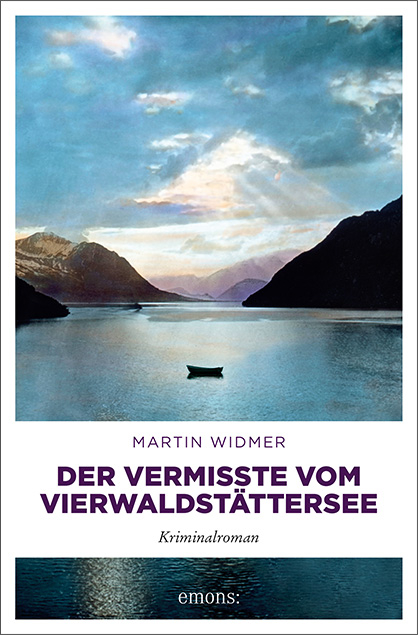 Der Vermisste vom Vierwaldstättersee - Martin Widmer