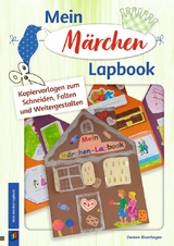 Mein Märchen-Lapbook - Doreen Blumhagen