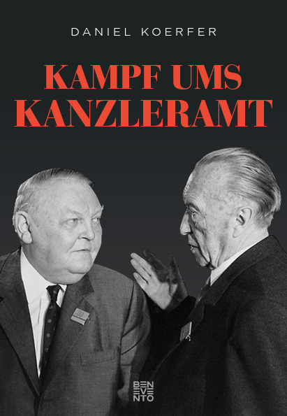 Kampf ums Kanzleramt - Daniel Koerfer