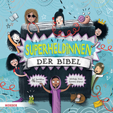 Superheldinnen der Bibel - Michelle Sloan