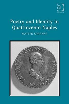 Poetry and Identity in Quattrocento Naples -  Dr Matteo Soranzo
