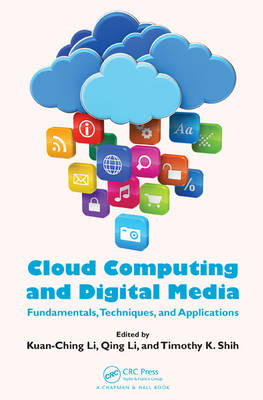 Cloud Computing and Digital Media - 