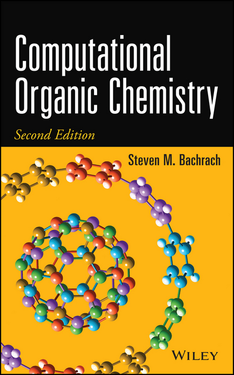 Computational Organic Chemistry - Steven M. Bachrach