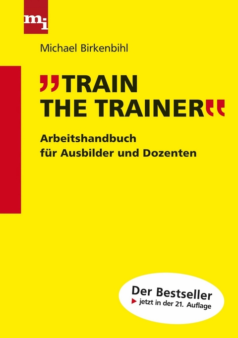 Train the Trainer - Michael Birkenbihl