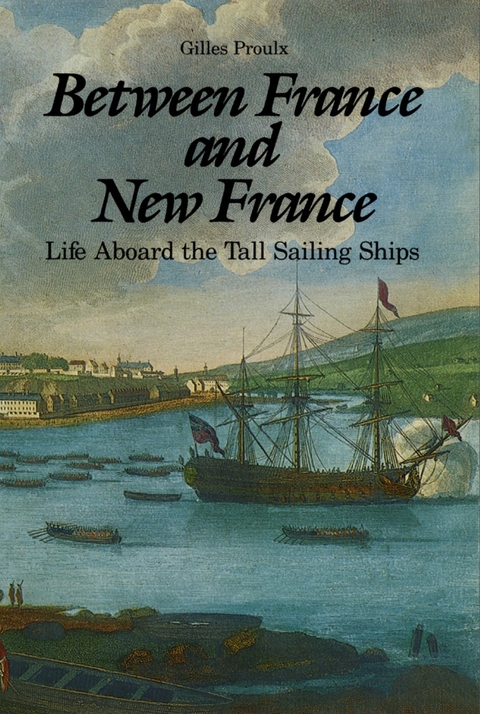 Between France and New France -  Gilles Proulx