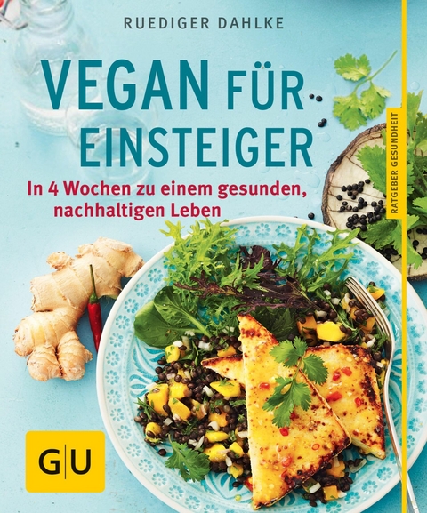 Vegan für Einsteiger - Dr. med. Ruediger Dahlke