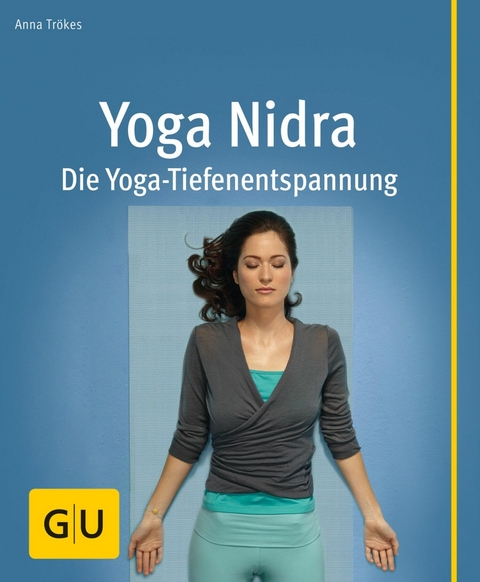 Yoga Nidra -  Anna Trökes