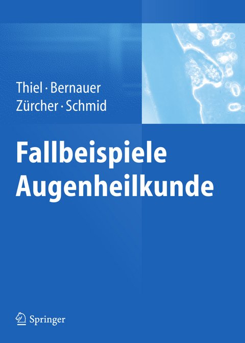 Fallbeispiele Augenheilkunde - 