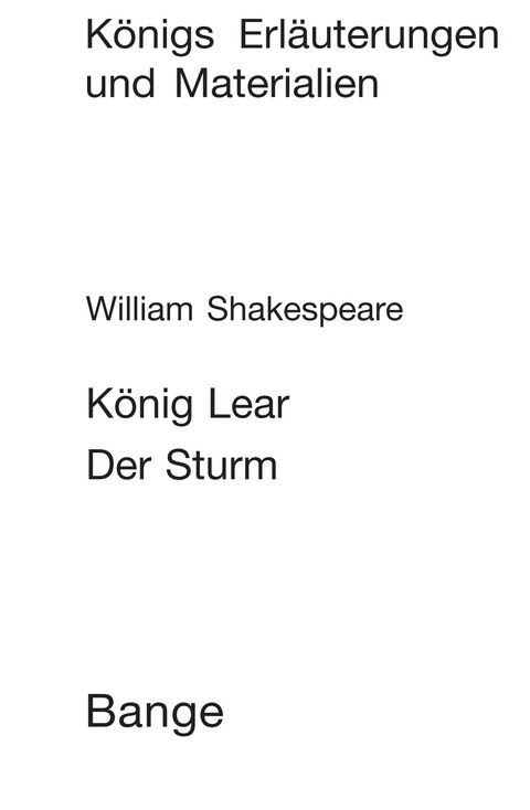 König Lear / Der Sturm (King Lear / The Tempest). Textanalyse und Interpretation. - William Shakespeare, Edgar Neis