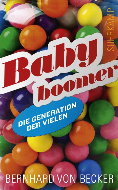 Babyboomer -  Bernhard von Becker