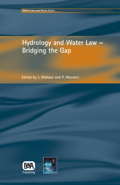 Hydrology and Water Law - Bridging the Gap - 