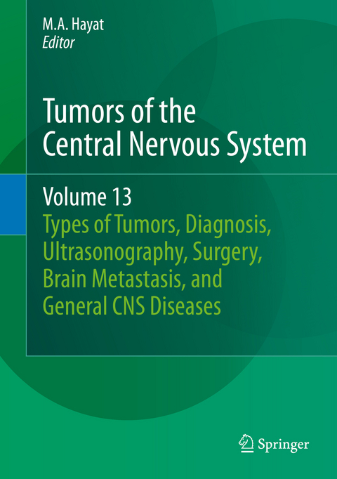 Tumors of the Central Nervous System, Volume 13 - 