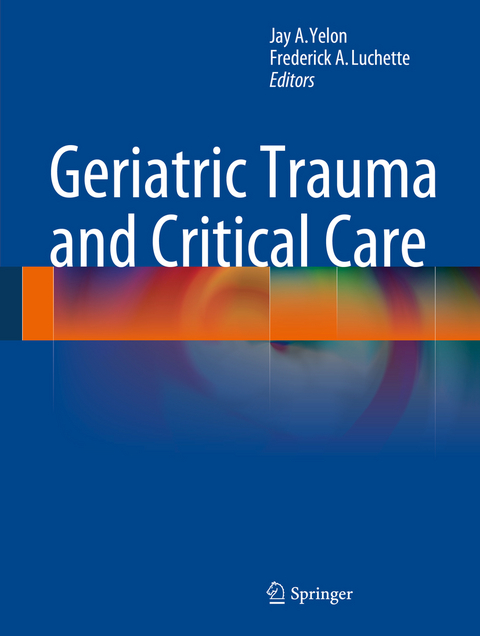 Geriatric Trauma and Critical Care - 