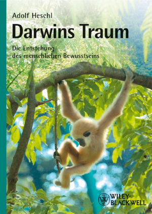 Darwins Traum - Adolf Heschl