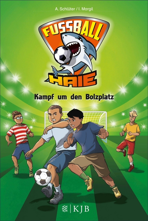 Fußball-Haie: Kampf um den Bolzplatz -  Andreas Schlüter,  Irene Margil